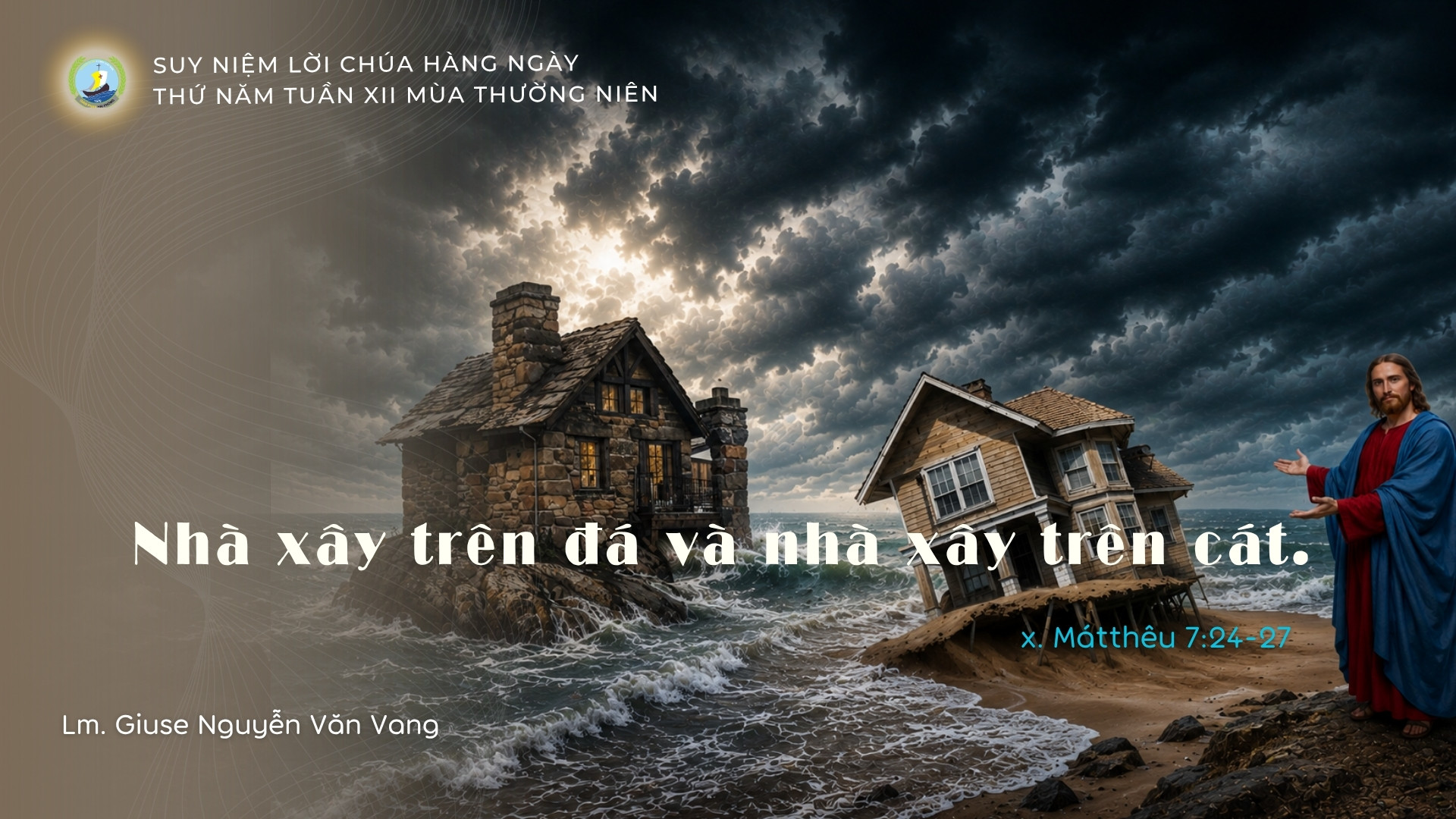 Suy Niệm Lời Chúa Hằng Ngày | Thứ Năm tuần XII _ Mùa Thường niên